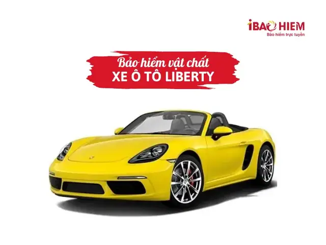 Bảo Hiểm Vật Chất Xe Ô Tô Liberty: Tổng Quan Chi Tiết Và Quy Trình Bồi Thường