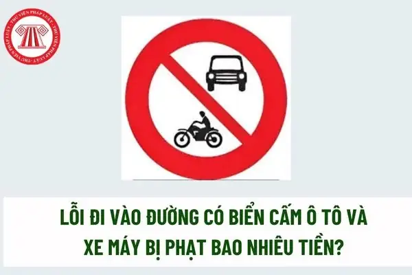 Biển Cấm Xe Ô Tô Và Xe Máy P.105: Mức Phạt Theo Nghị Định 168 Và Thời Hạn Nộp Phạt