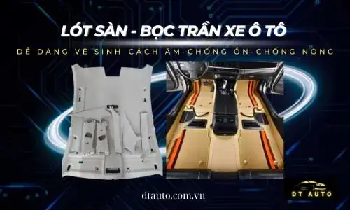 Đánh Giá Chi Tiết Top 10 Dịch Vụ Bọc Sàn Xe Ô Tô Tp.hcm Đánh Giá Chi Tiết Top 10 Dịch Vụ Bọc Sàn Xe Ô Tô Tp.hcm