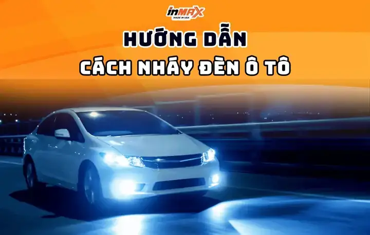 Cách Đá Đèn Xe Ô Tô Đúng Luật: Hướng Dẫn Toàn Tập Cho Tài Xế