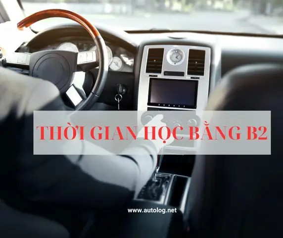 Học Lái Xe Ô Tô B2 Bao Lâu? Thời Gian Chi Tiết Từ A Đến Z