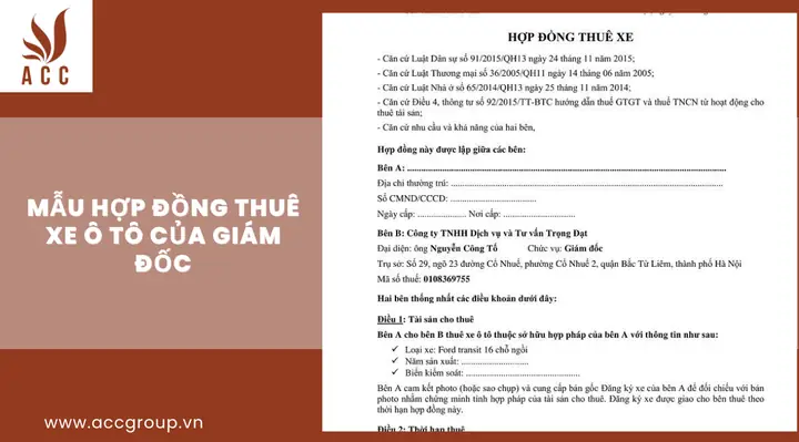 Hợp Đồng Thuê Xe Ô Tô Thuộc Sở Hữu Của Giám Đốc: Mẫu Chuẩn Và Hướng Dẫn Chi Tiết Hợp Đồng Thuê Xe Ô Tô Thuộc Sở Hữu Của Giám Đốc: Mẫu Chuẩn Và Hướng Dẫn Chi Tiết