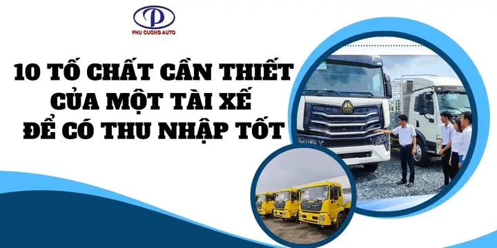 Kỹ Năng Lái Xe Tải An Toàn Và Chuyên Nghiệp Cho Tài Xế Hiện Đại