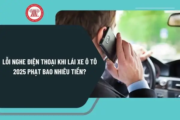Lỗi Nghe Điện Thoại Khi Lái Xe Ô Tô 2025: Phạt, Trừ Điểm Và Bí Quyết An Toàn