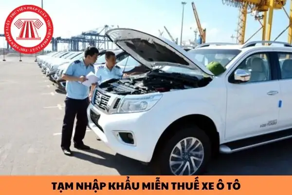 Miễn Thuế Xe Ô Tô Nhập Khẩu: Đối Tượng Được Hưởng & Quy Trình Chi Tiết Miễn Thuế Xe Ô Tô Nhập Khẩu: Đối Tượng Được Hưởng & Quy Trình Chi Tiết