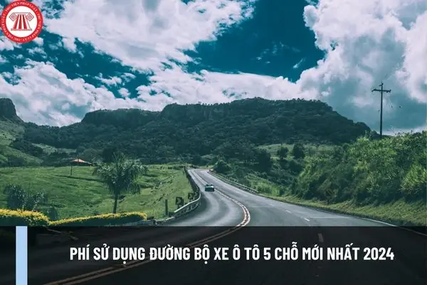 Phí Sử Dụng Đường Bộ Xe Ô Tô 5 Chỗ 2026: Mức Thu & Hướng Dẫn Chi Tiết Theo Nghị Định 90
