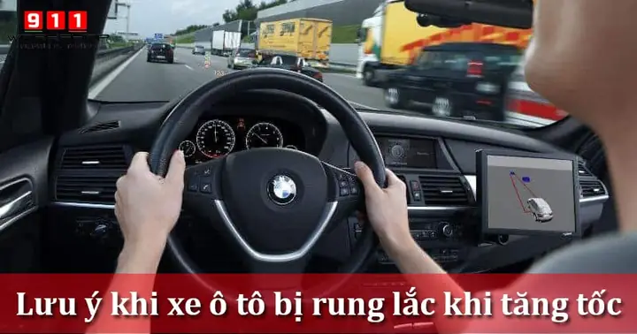 Xe Ô Tô Rung Khi Tăng Tốc: Nguyên Nhân Chi Tiết & Cách Khắc Phục Từ A-z