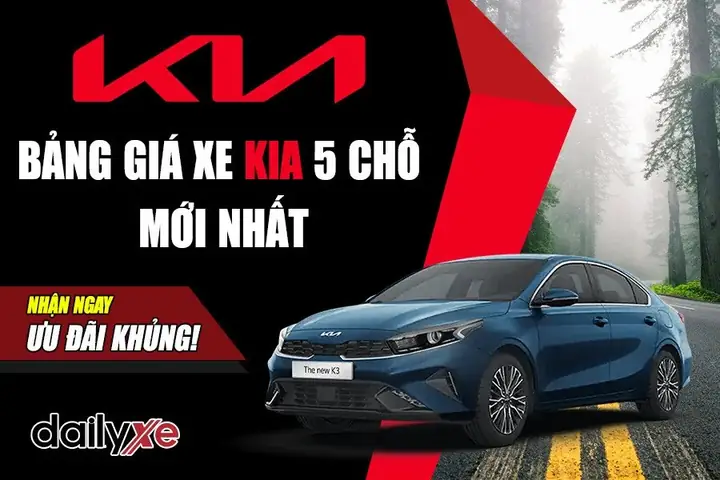 Đánh Giá Chi Tiết Xe Ô Tô Kia 5 Chỗ: Top 7 Mẫu Xe & Phân Tích Toàn Diện