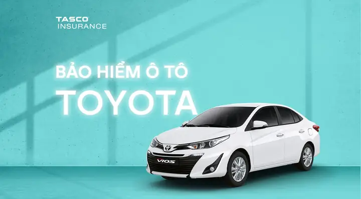 Bảo Hiểm Xe Ô Tô Toyota 2026: Các Gói Tối Ưu Và Hướng Dẫn Lựa Chọn Bảo Hiểm Xe Ô Tô Toyota 2026: Các Gói Tối Ưu Và Hướng Dẫn Lựa Chọn
