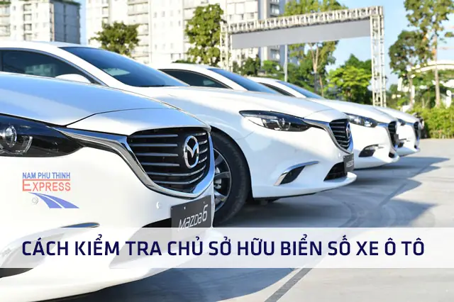 Hướng Dẫn Chi Tiết Cách Tra Cứu Chủ Sở Hữu Xe Ô Tô Theo Biển Số Online Hướng Dẫn Chi Tiết Cách Tra Cứu Chủ Sở Hữu Xe Ô Tô Theo Biển Số Online