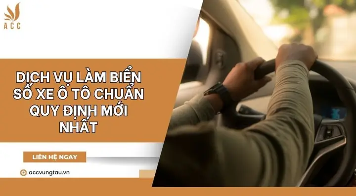 Dịch Vụ Làm Biển Số Xe Ô Tô: Hướng Dẫn Chi Tiết Từ A Đến Z