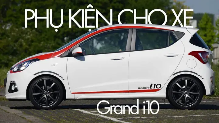 Đồ Chơi Cho Xe Ô Tô I10