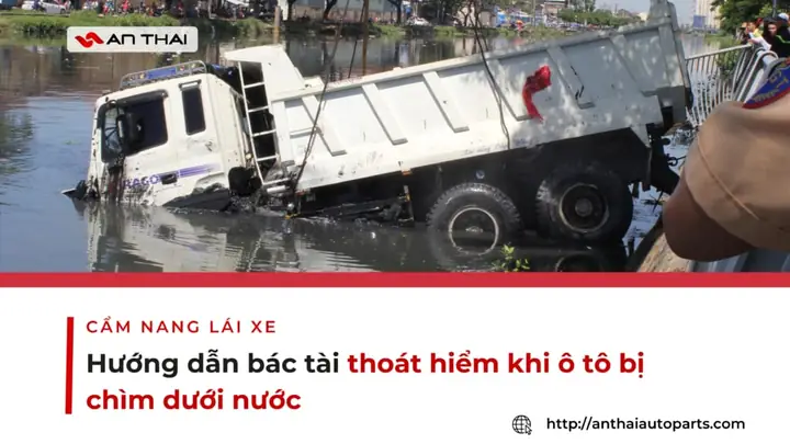 Kỹ Năng Thoát Hiểm Khi Xe Ô Tô Bị Chìm Kỹ Năng Thoát Hiểm Khi Xe Ô Tô Bị Chìm