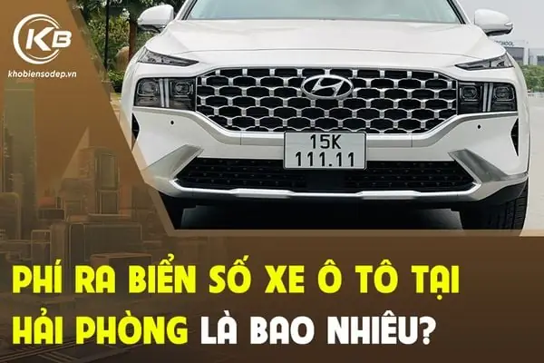 Làm Biển Số Xe Ô Tô Tại Hải Phòng Làm Biển Số Xe Ô Tô Tại Hải Phòng