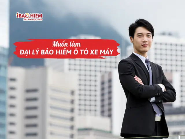 Làm Đại Lý Bảo Hiểm Ô Tô Xe Máy: Đánh Giá Toàn Diện Về Cơ Hội Việc Làm