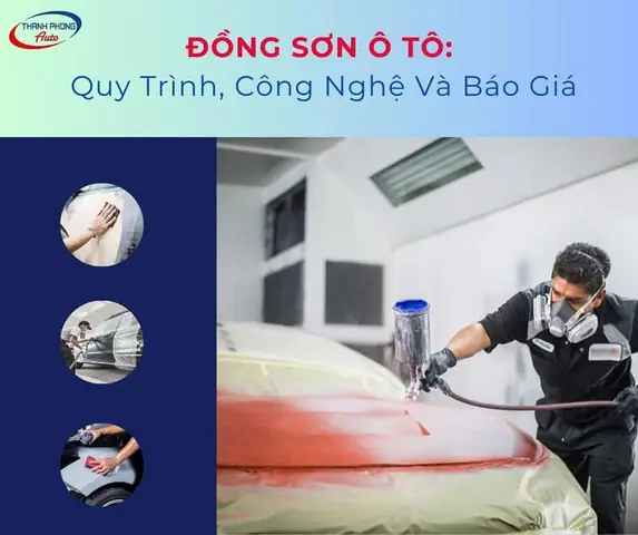 Đồng Sơn Xe Ô Tô: Quy Trình Chuẩn, Chi Phí Chi Tiết Và Lưu Ý Quan Trọng