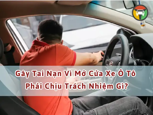 Luật Mở Cửa Xe Ô Tô Như Thế Nào Luật Mở Cửa Xe Ô Tô Như Thế Nào
