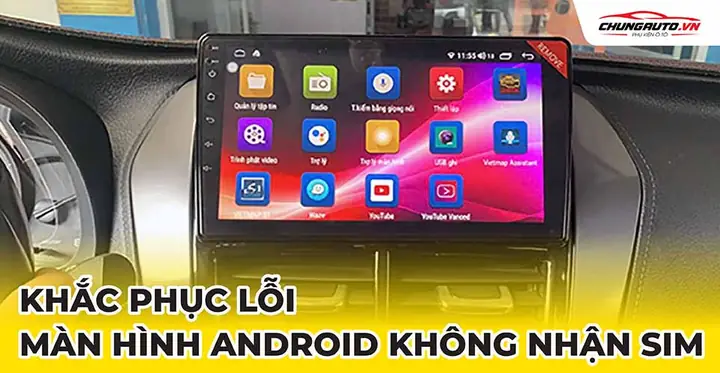Màn Hình Android Cho Xe Ô Tô Không Nhận 3g Màn Hình Android Cho Xe Ô Tô Không Nhận 3g