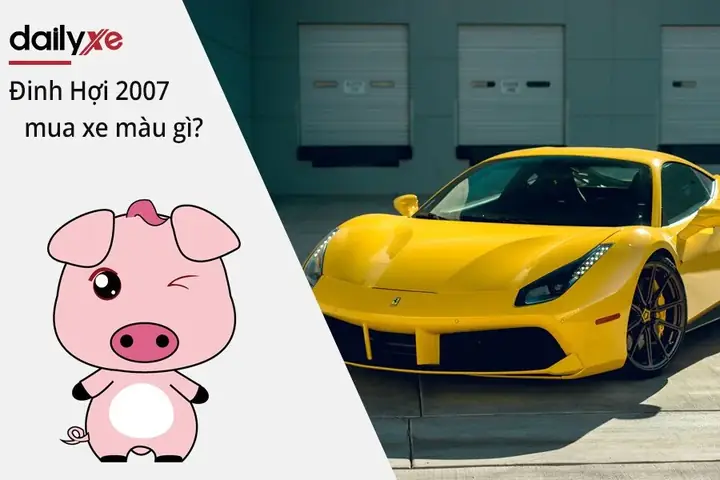 Màu Xe Ô Tô Hợp Tuổi 2007 Màu Xe Ô Tô Hợp Tuổi 2007