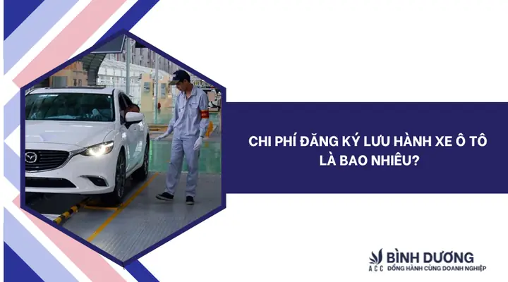 Phí Đăng Ký Lưu Hành Xe Ô Tô Là Gì Phí Đăng Ký Lưu Hành Xe Ô Tô Là Gì