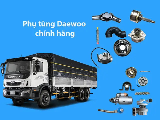 Phụ Tùng Xe Ô Tô Tải Daewoo Phụ Tùng Xe Ô Tô Tải Daewoo