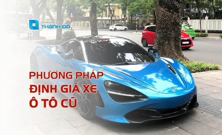 Phương Pháp Định Giá Xe Ô Tô Phương Pháp Định Giá Xe Ô Tô