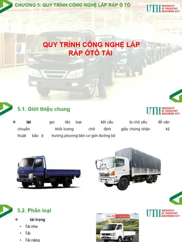 Quy Trình Lắp Ráp Xe Ô Tô Tải Quy Trình Lắp Ráp Xe Ô Tô Tải