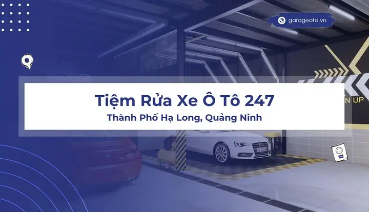Rửa Xe Ô Tô Hạ Long