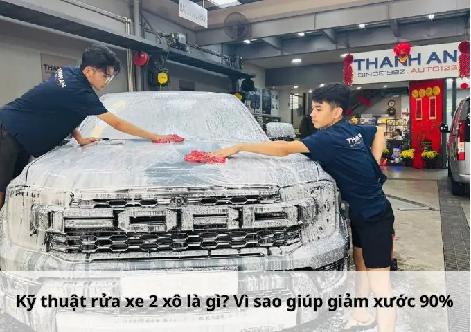 Rửa Xe Ô Tô Kỹ Thuật Là Gì