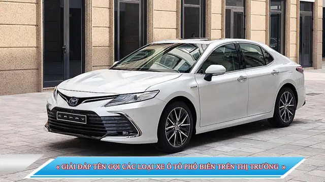 Phân Loại Xe Ô Tô: Tổng Hợp Tên Gọi & Đặc Điểm Từng Loại Phân Loại Xe Ô Tô: Tổng Hợp Tên Gọi & Đặc Điểm Từng Loại