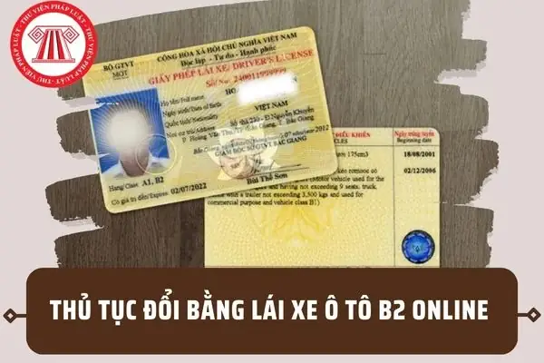 Thủ Tục Đổi Bằng Lái Xe Ô Tô B2 Online 2026