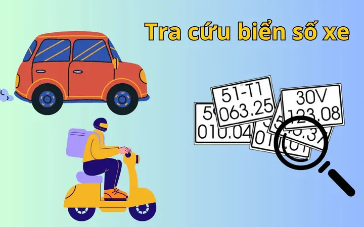 Hướng Dẫn Toàn Tập Cách Tra Cứu Biển Số Xe Máy & Ô Tô Chính Xác Nhất