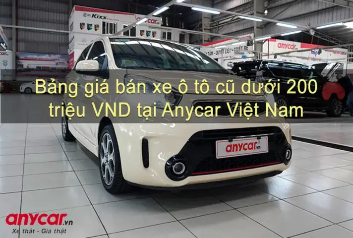 Xe Ôtô Cũ Dưới 200 Triệu Tại Hà Nội – Hướng Dẫn Mua An Toàn & Top Model 2025
