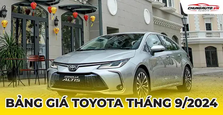 Bảng Giá Xe Toyota Tháng 9