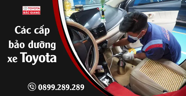 Các Cấp Độ Bảo Dưỡng Xe Toyota