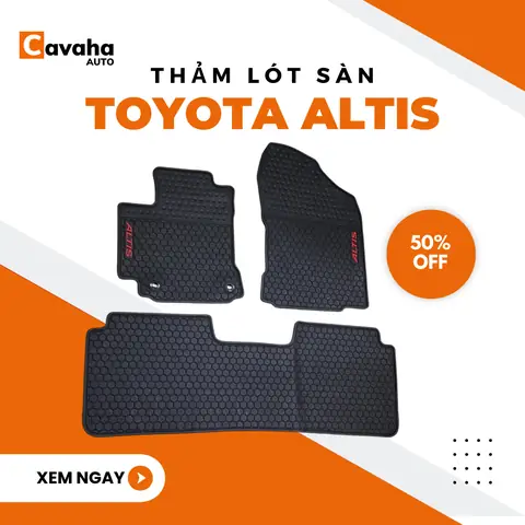 Hảm Lót Sàn Cao Su Toyota Altis Hảm Lót Sàn Cao Su Toyota Altis