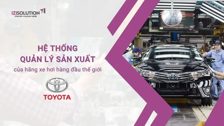Hệ Thống Quản Lý Sản Xuất Toyota