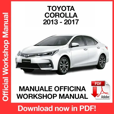 Manual Workshop Of Toyota Corolla Altis 2017