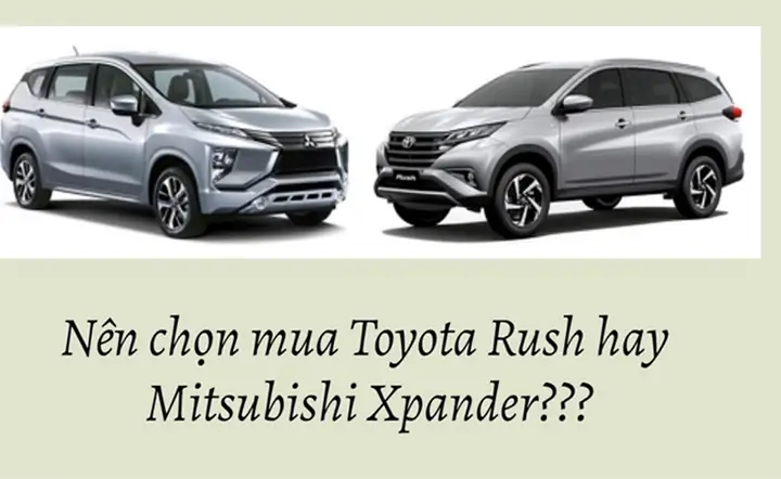 Nen Mua Xe Toyota Rush Hay Xe Xpander