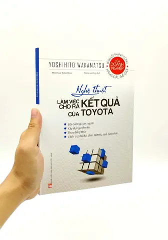 Nghệ Thuật Làm Việc Cho Ra Kết Quả Của Toyota