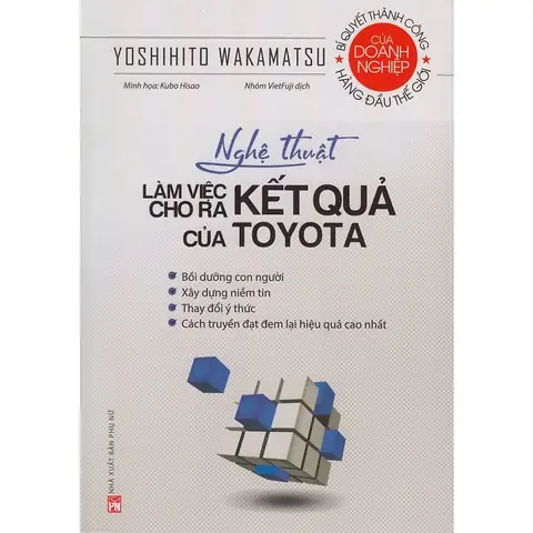 Nghệ Thuật Làm Việc Ra Kết Quả Của Toyota