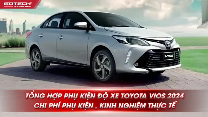Phụ Kiện Cho Xe Toyota Vios