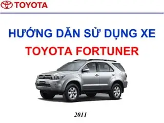 Sách Hướng Dẫn Sử Dụng Xe Toyota Fortuner Sách Hướng Dẫn Sử Dụng Xe Toyota Fortuner