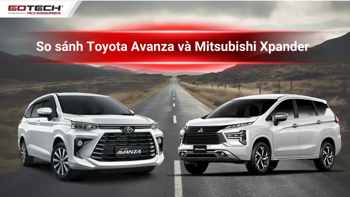 So Sánh Mitsubishi Xpander Và Toyota Avanza