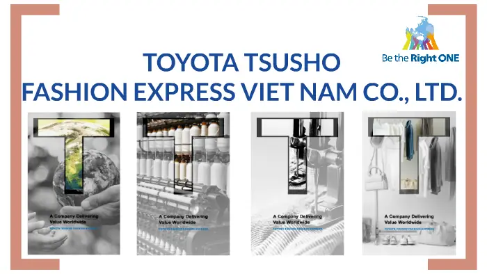 Toyota Tsusho Fashion Express Vietnam Company Limited Toyota Tsusho Fashion Express Vietnam Company Limited